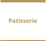 Patisserie