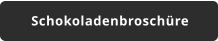 Schokoladenbroschüre