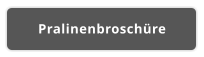 Pralinenbroschüre